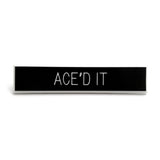ACE'D IT Pin