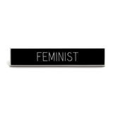 Feminist Pin