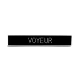 Voyeur Pin