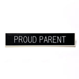 Proud Parent Pin