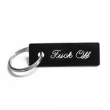 Fuck Off Keychain