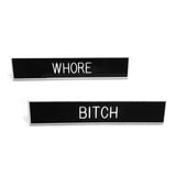 Whore Pin / Bitch Pin