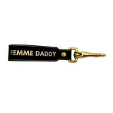 Femme Daddy Keyfob