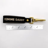 Femme Daddy Keyfob