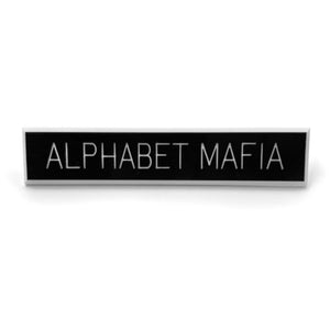 Alphabet Mafia Pin