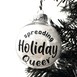 Spreading Holiday Queer Ornament