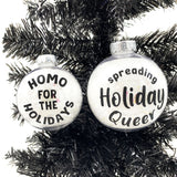 Happy Holigays Ornament