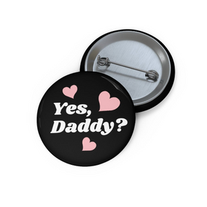 Yes Daddy Button