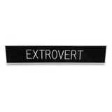 Extrovert Pin