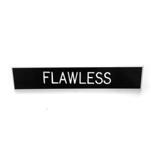 Flawless Pin
